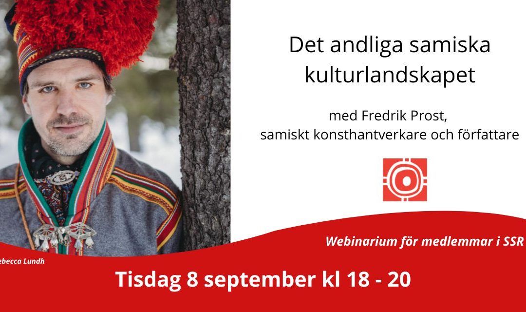 Webinarium med Fredrik Prost  – Det andliga samiska kulturlandskapet 8/9 kl 18-20
